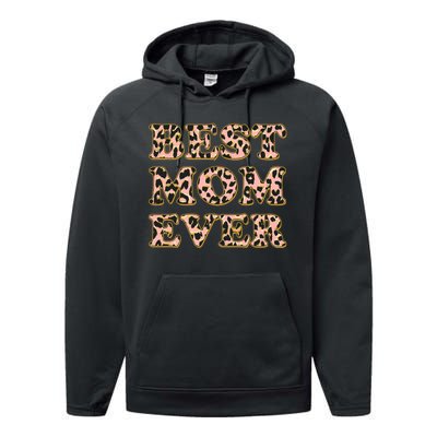 Best Mom Ever Stylish Leopard Print Performance Fleece Hoodie