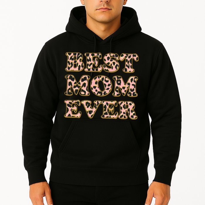 Best Mom Ever Stylish Leopard Print Hoodie