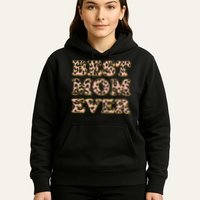 Best Mom Ever Stylish Leopard Print Hoodie
