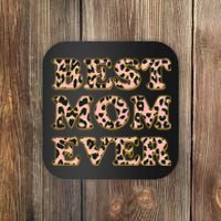 Best Mom Ever Stylish Leopard Print Coaster