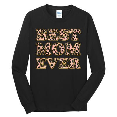 Best Mom Ever Stylish Leopard Print Tall Long Sleeve T-Shirt