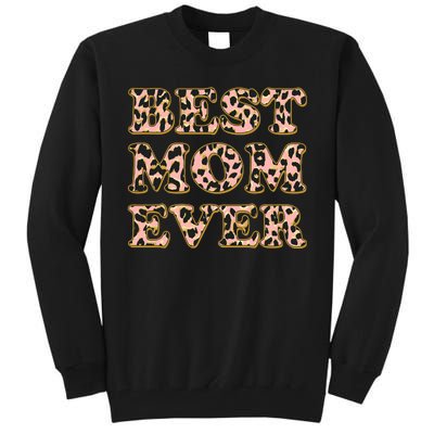 Best Mom Ever Stylish Leopard Print Tall Sweatshirt