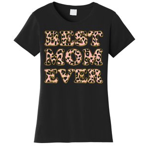 Best Mom Ever Stylish Leopard Print Women's T-Shirt