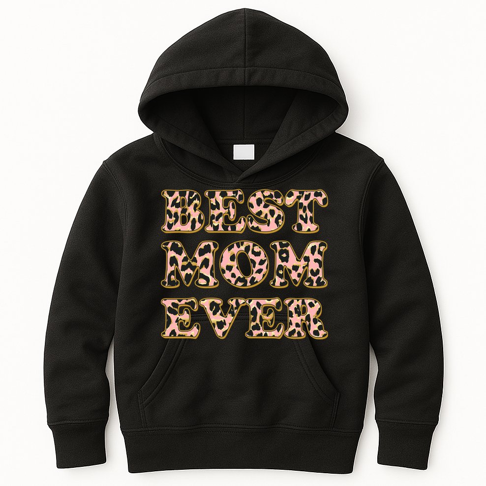 Best Mom Ever Stylish Leopard Print Kids Hoodie