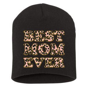 Best Mom Ever Stylish Leopard Print Short Acrylic Beanie