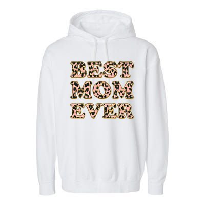 Best Mom Ever Stylish Leopard Print Garment-Dyed Fleece Hoodie