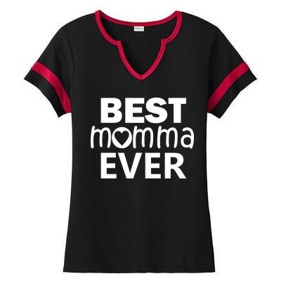 Best Momma Ever Ladies Halftime Notch Neck Tee