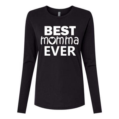 Best Momma Ever Womens Cotton Relaxed Long Sleeve T-Shirt