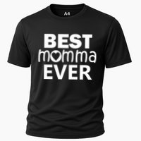 Best Momma Ever Cooling Performance Crew T-Shirt