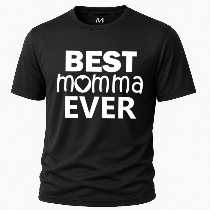 Best Momma Ever Cooling Performance Crew T-Shirt