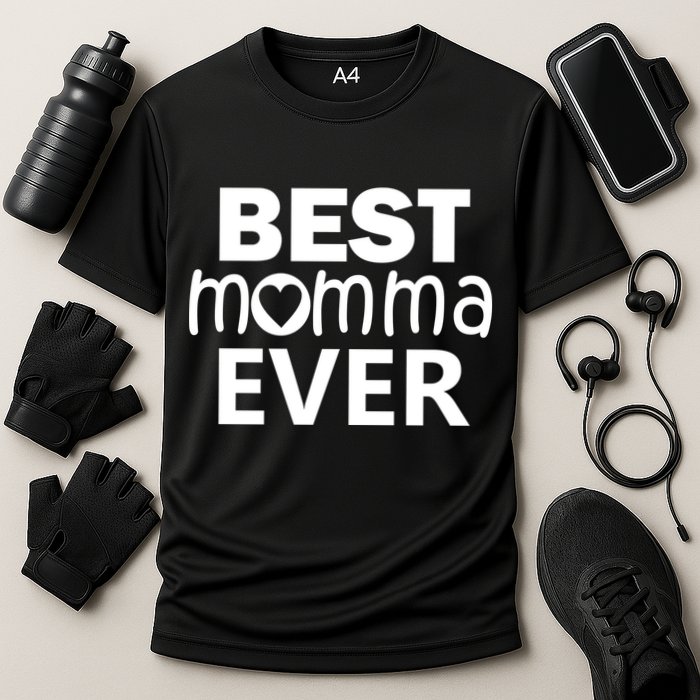 Best Momma Ever Cooling Performance Crew T-Shirt