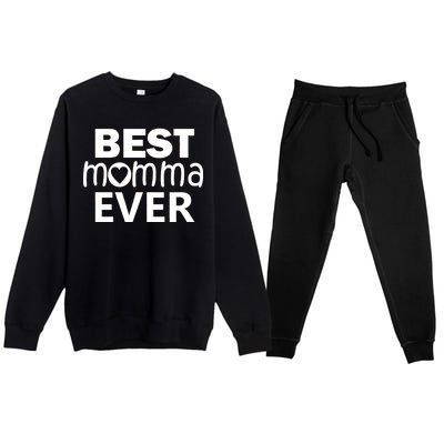 Best Momma Ever Premium Crewneck Sweatsuit Set