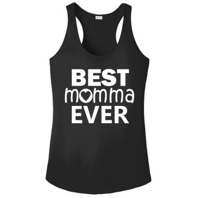 Best Momma Ever Ladies PosiCharge Competitor Racerback Tank