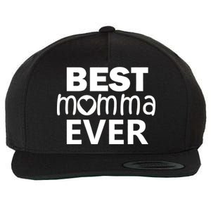 Best Momma Ever Wool Snapback Cap