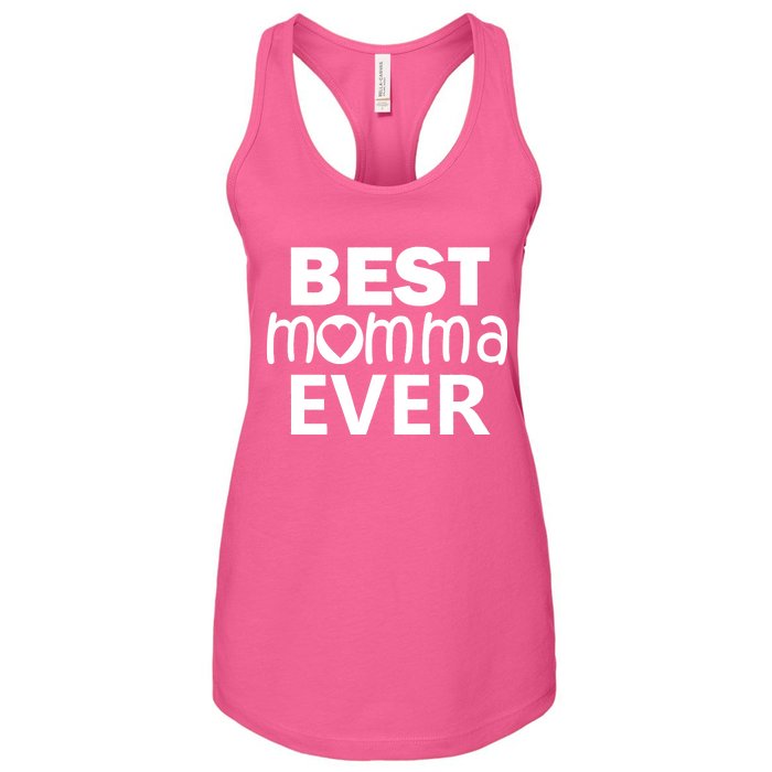 Best Momma Ever Women's Racerback Tank