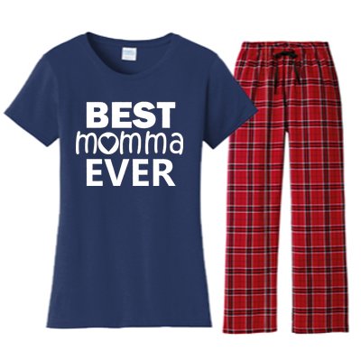 Best Momma Ever Women's Flannel Pajama Set