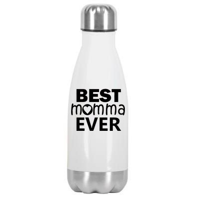 Best Momma Ever Stainless Steel Insulated Water Bottle