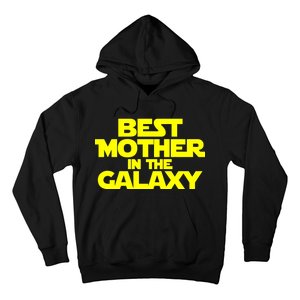 Best Mother In The Galaxy Hoodie