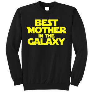 Best Mother In The Galaxy Sweatshirt