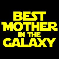 Best Mother In The Galaxy Button