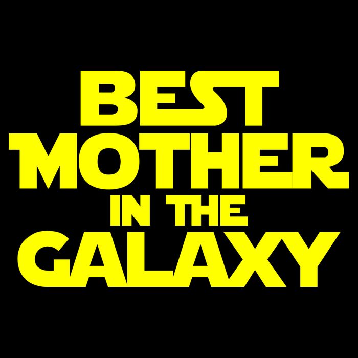 Best Mother In The Galaxy Button