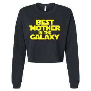 Best Mother In The Galaxy Cropped Pullover Crew