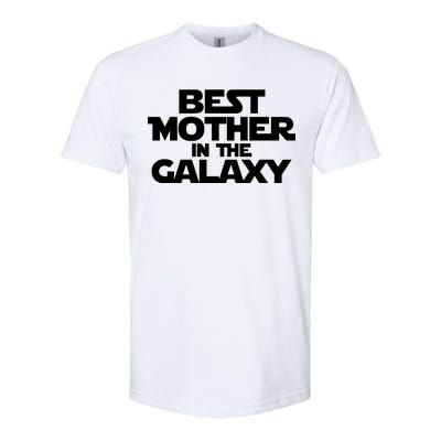 Best Mother In The Galaxy Softstyle® CVC T-Shirt