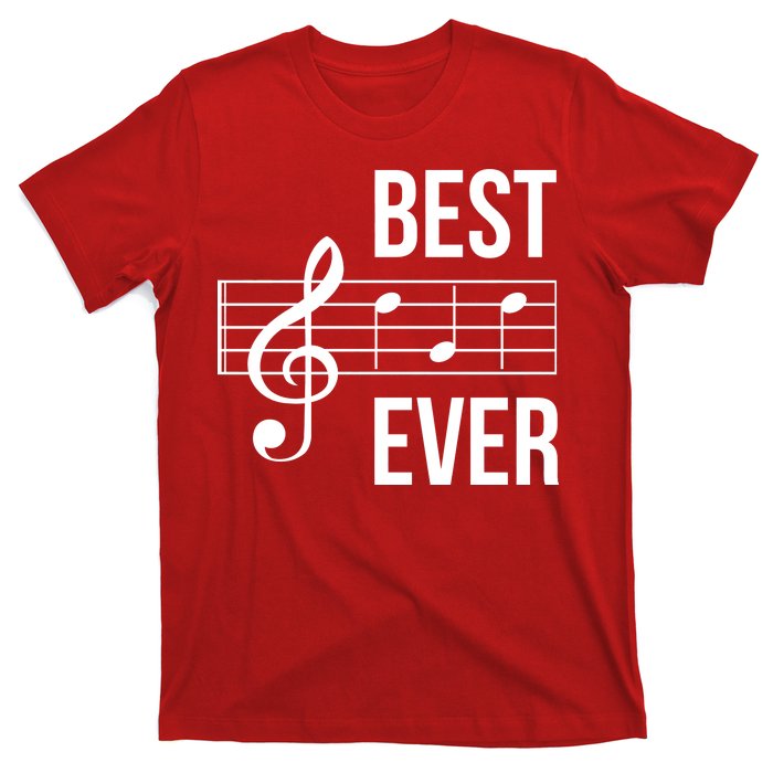 Best Music Ever T-Shirt