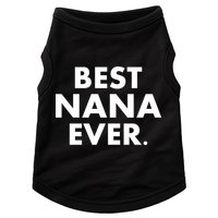 Best Nana Ever Doggie Tank