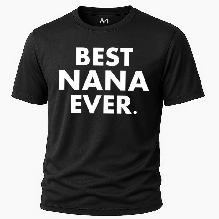 Best Nana Ever Cooling Performance Crew T-Shirt