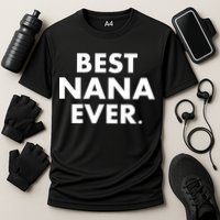Best Nana Ever Cooling Performance Crew T-Shirt