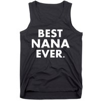 Best Nana Ever Tank Top
