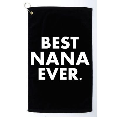 Best Nana Ever Golf Towel