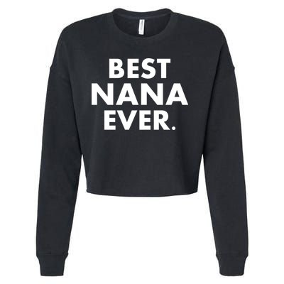 Best Nana Ever Cropped Pullover Crew