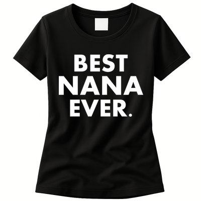 Best Nana Ever Womens T-Shirt
