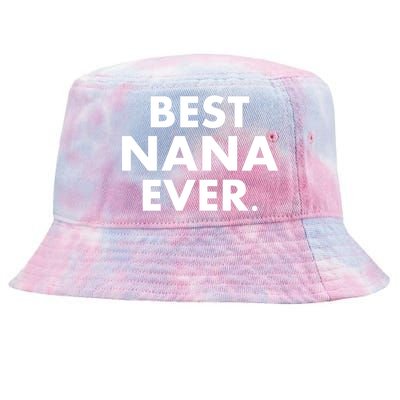 Best Nana Ever Tie-Dyed Bucket Hat