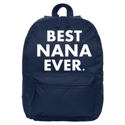 Best Nana Ever 16 in Basic Backpack