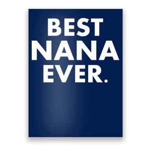 Best Nana Ever Poster