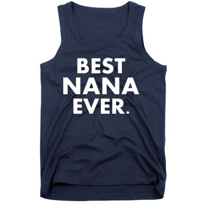 Best Nana Ever Tank Top