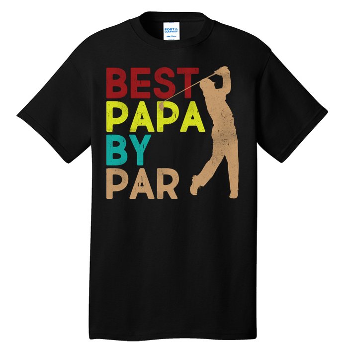 Best Papa By Par Tall T-Shirt