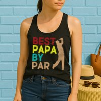 Best Papa By Par Womens Tank Top