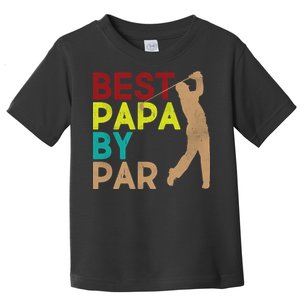 Best Papa By Par Toddler T-Shirt