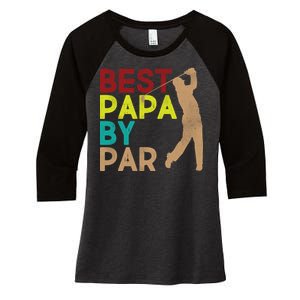 Best Papa By Par Women's Tri-Blend 3/4-Sleeve Raglan Shirt