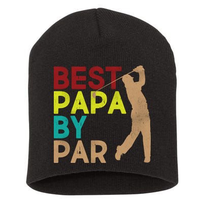 Best Papa By Par Short Acrylic Beanie