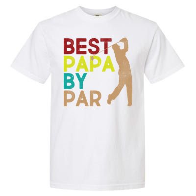 Best Papa By Par Garment-Dyed Heavyweight T-Shirt