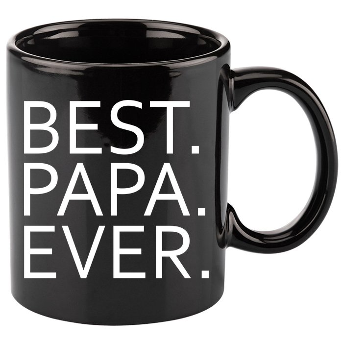 Best Papa Ever 11oz C Handle Ceramic Mug