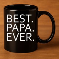 Best Papa Ever 11oz C Handle Ceramic Mug
