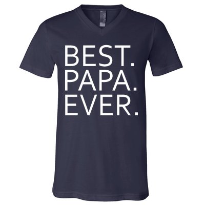 Best Papa Ever V-Neck T-Shirt