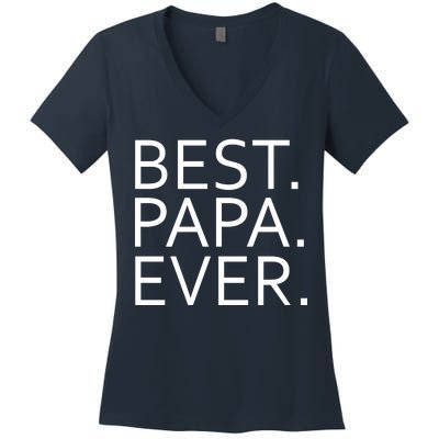 Best Papa Ever Women's V-Neck T-Shirt