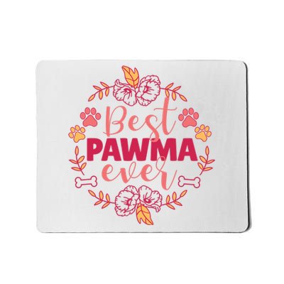 Best Pawma Ever Grandma Mousepad